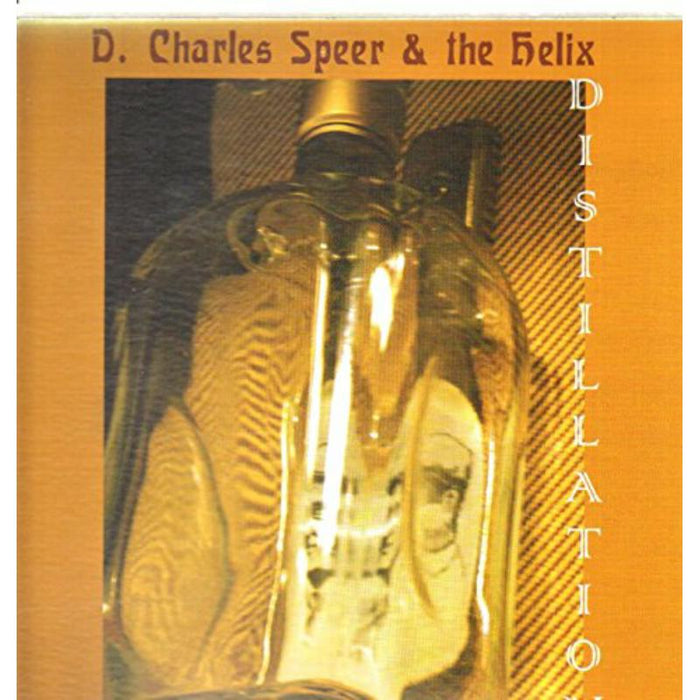 D. Charles Speer & The Helix: Distillation