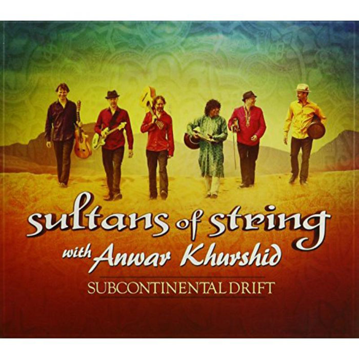 Sultans Of String: Subcontinental Drift