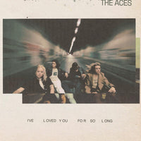 The Aces: I've Loved You For So Long