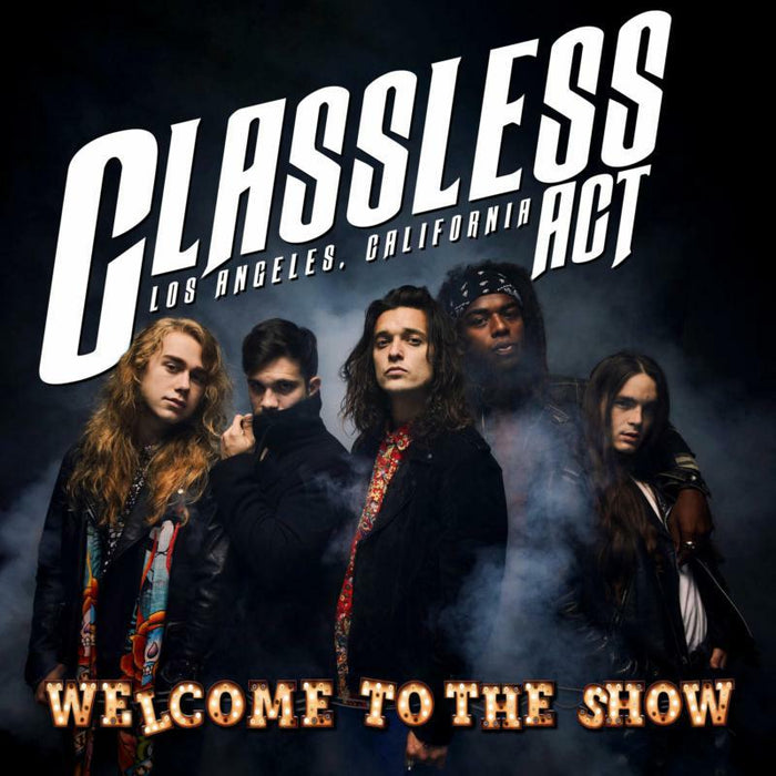 Classless Act: Welcome To The Show