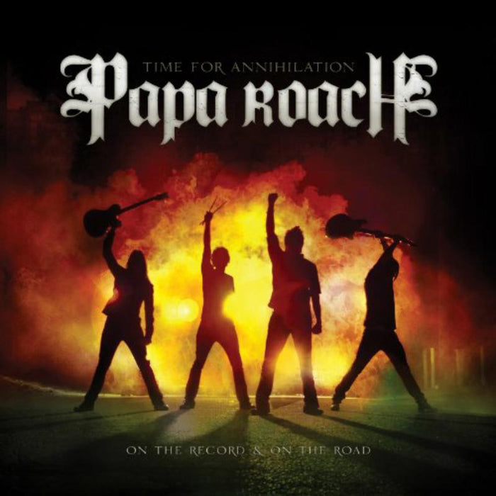 Papa Roach: Time For Annihilation... On The Record & On The Road