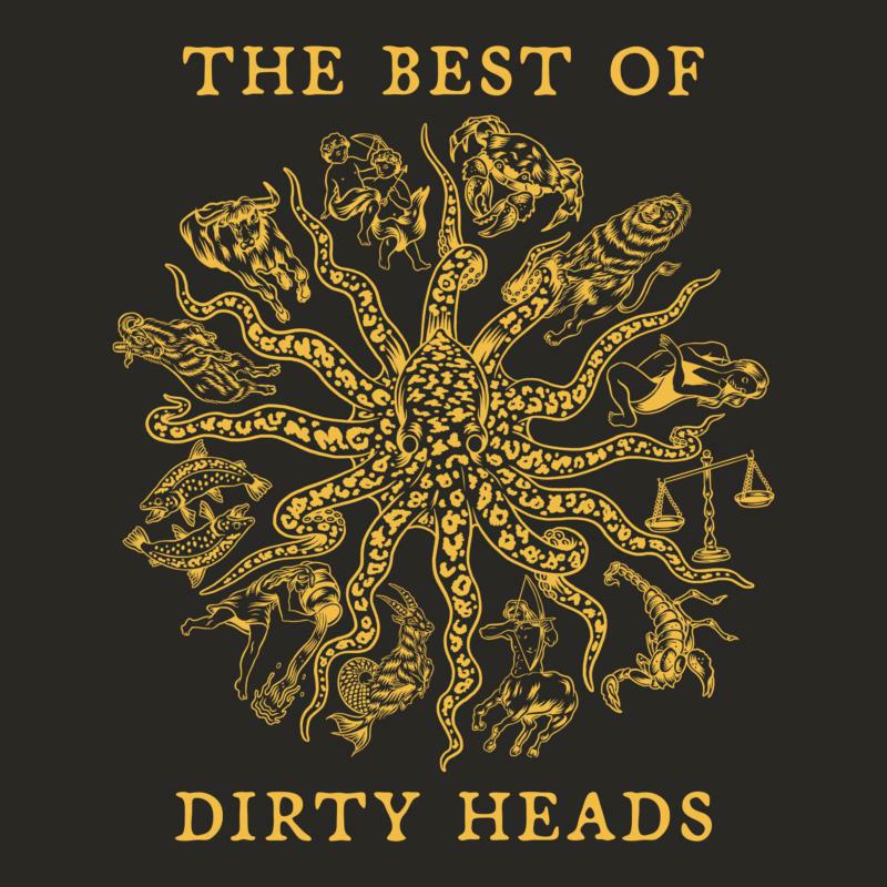 Dirty Heads: The Best Of Dirty Heads