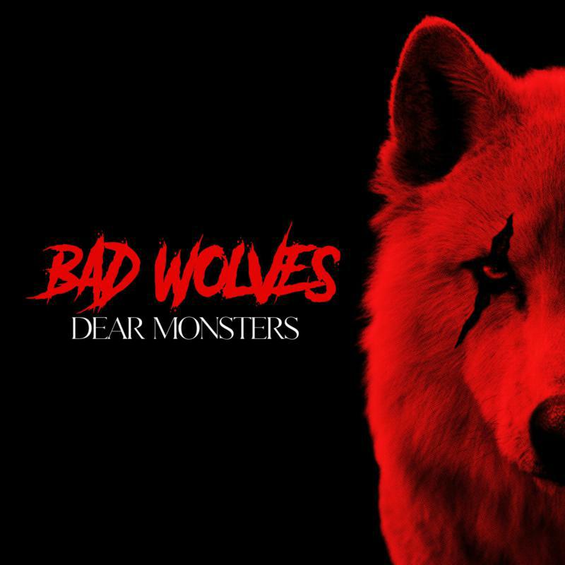 Bad Wolves: Dear Monsters (LP)