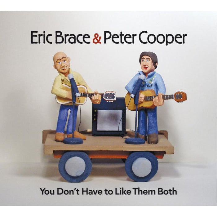 Eric & Pete Cooper Brace: You Don't Have To Like Them Bo
