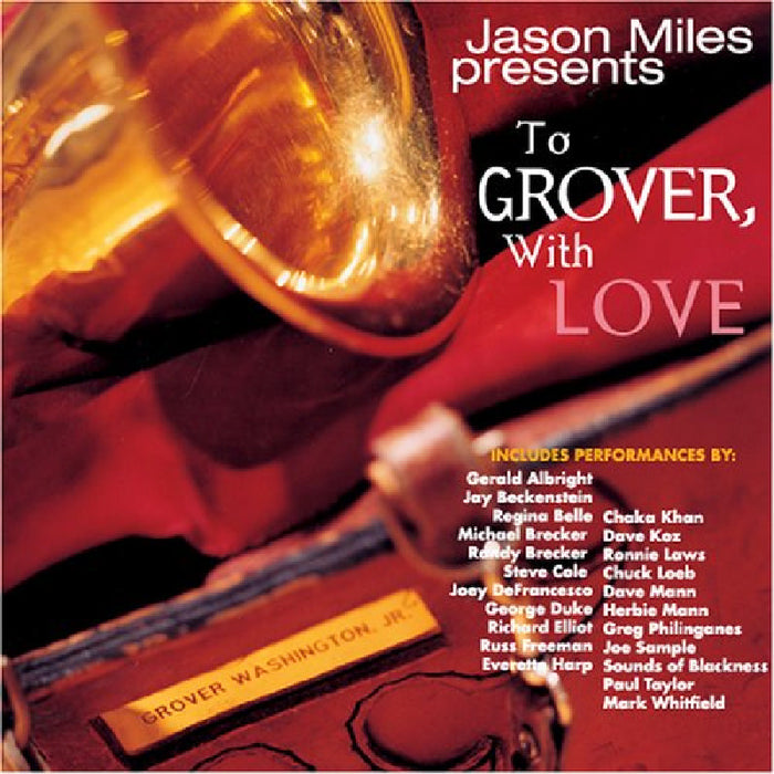 Jason Miles: To Grover, With Love