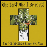 Various Artists: The Last Shall Be First: The JCR Records Story - Volume 2