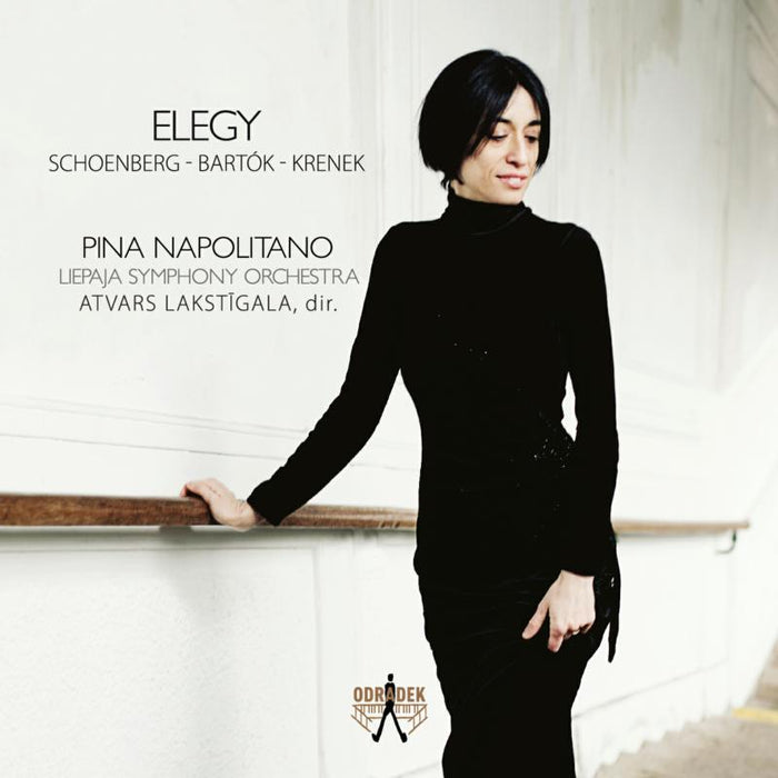 Pina Napolitano: Elegy - Schoenberg, Bartok & Krenek