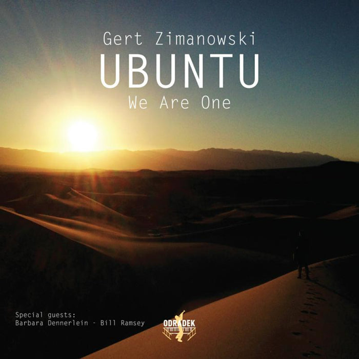 Gert Zimanowski: Ubuntu - We Are One