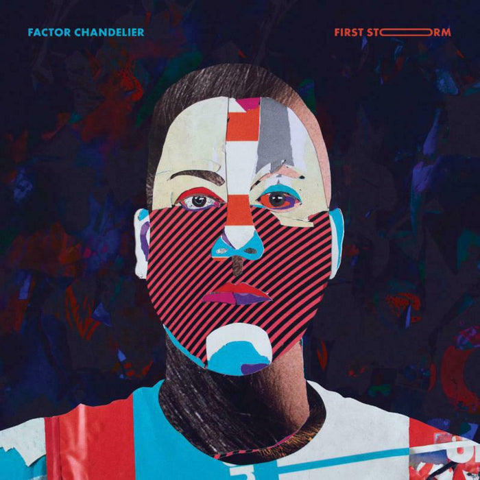 Factor Chandelier: First Storm (LP)