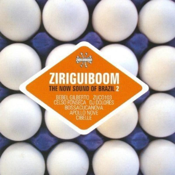 Various Artists: Ziriguiboom: The Now Sound Of Brazil Volume 2