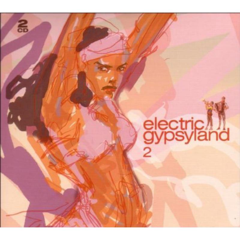 Various Artists: Electric Gypsyland Volume 2