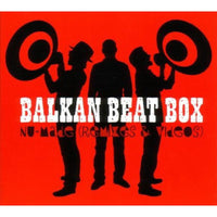 Balkan Beat Box: Nu Med