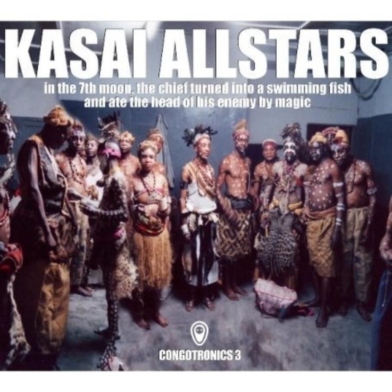 Kasai Allstars: In the 7th Moon, The Chief Turned Into A Swimming Fish And Ate The Head Of His Enemy By Magic