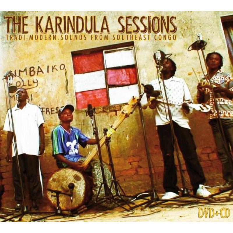Various Artists: The Karindula Sessions - Tradi-Modern Sounds From Southeast Congo
