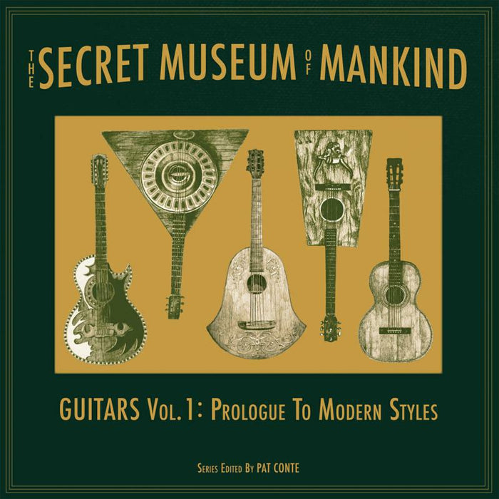 Various Artists: The Secret Museum of Mankind: Guitars Vol. 1: Prologue to Modern Styles (LP)