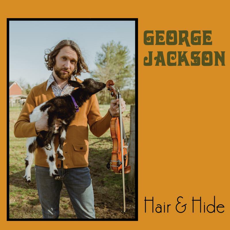 George Jackson: Hair & Hide (LP)
