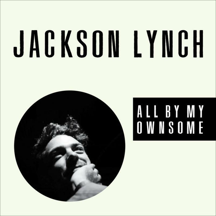 Jackson Lynch: All By My Ownsome (LP)