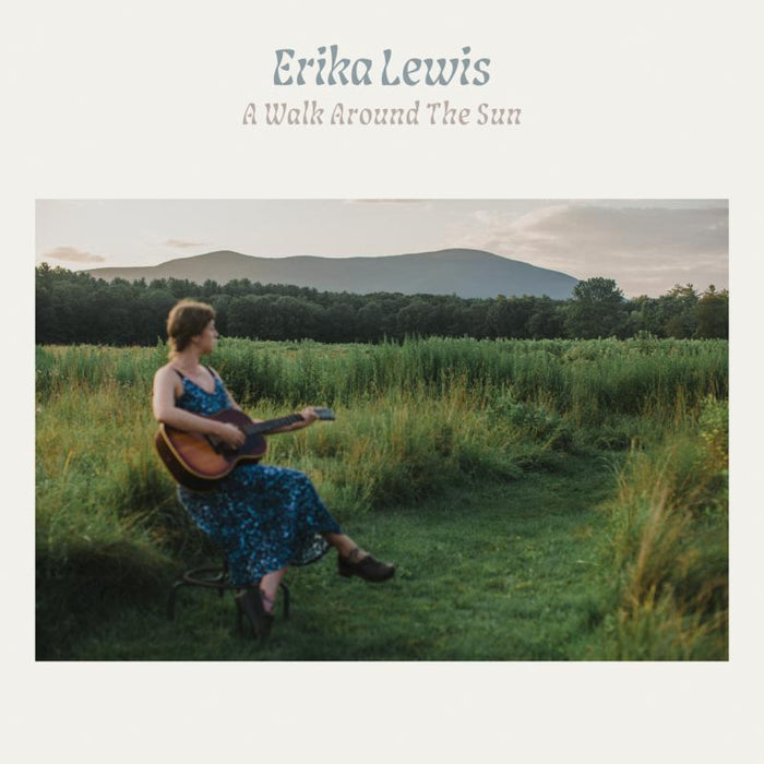 Erika Lewis: A Walk Around The Sun
