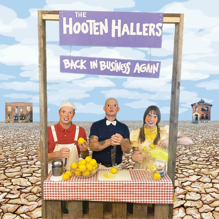 The Hooten Hallers: Back In Business Again