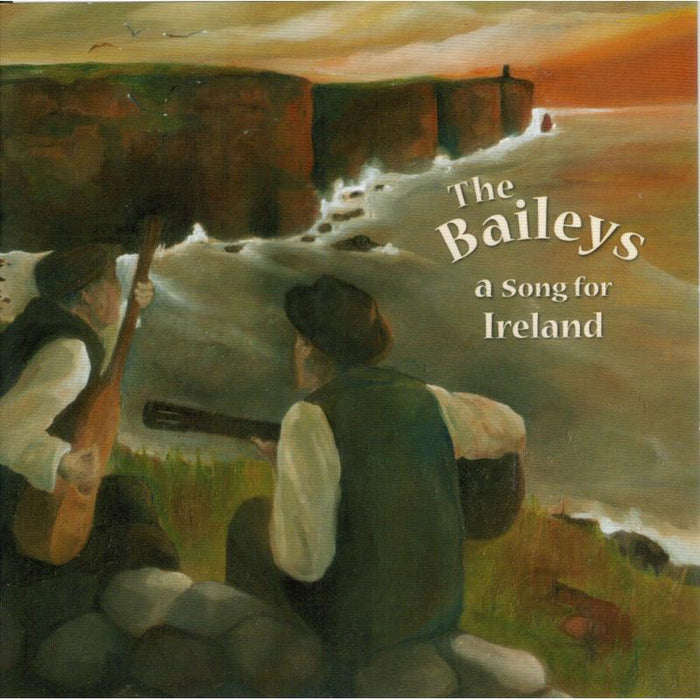 The Baileys: A Song For Ireland