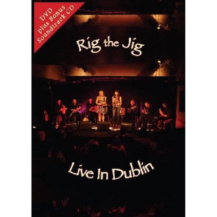Rig The Jig: Live In Dublin