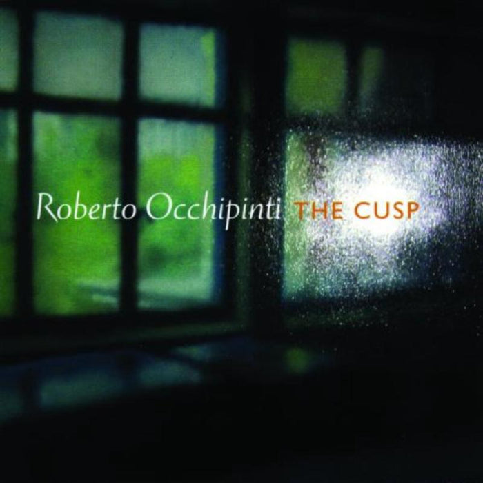 Roberto Occhipinti: The Cusp