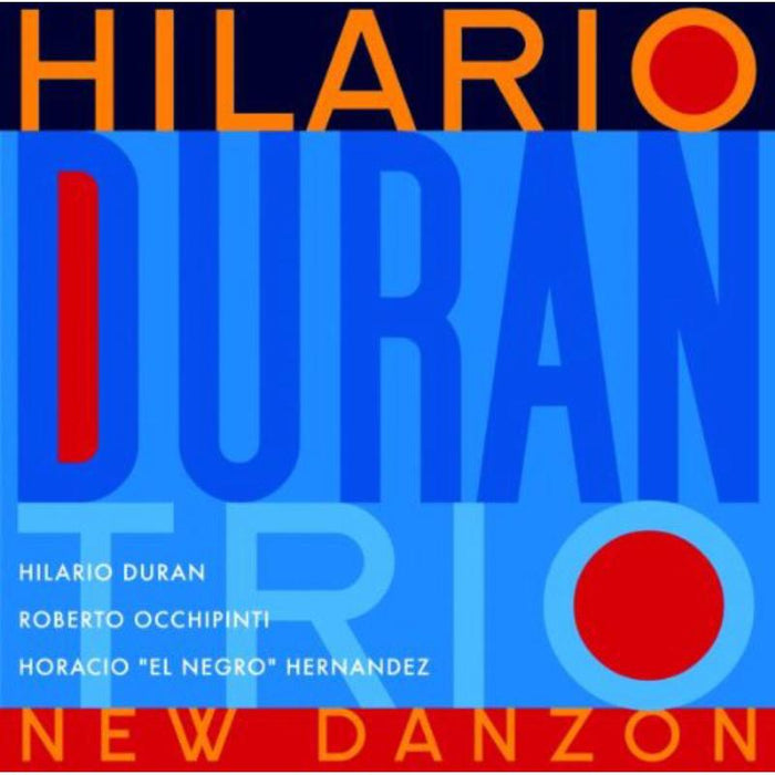Hilario Duran: New Danzon