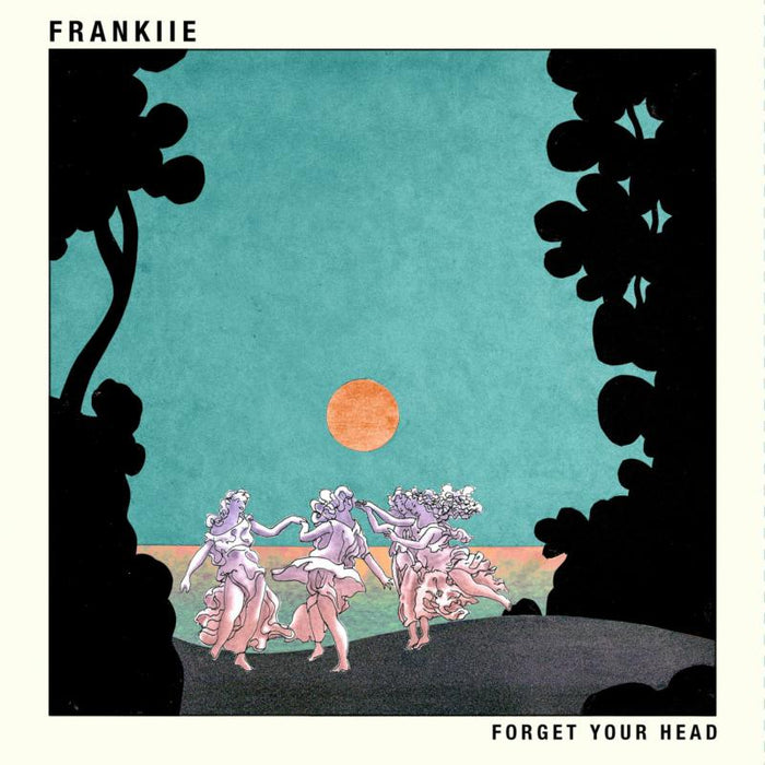 FRANKIIE: Forget Your Head