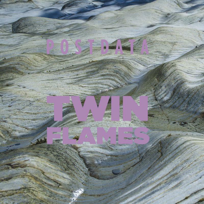 Postdata: Twin Flames (LP)