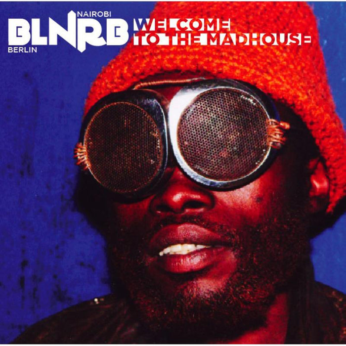 Various Artists: BLNRB: Welcome To The Madhouse