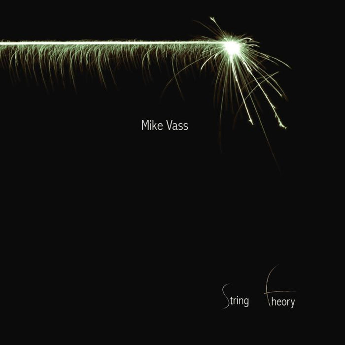 Mike Vass: String Theory