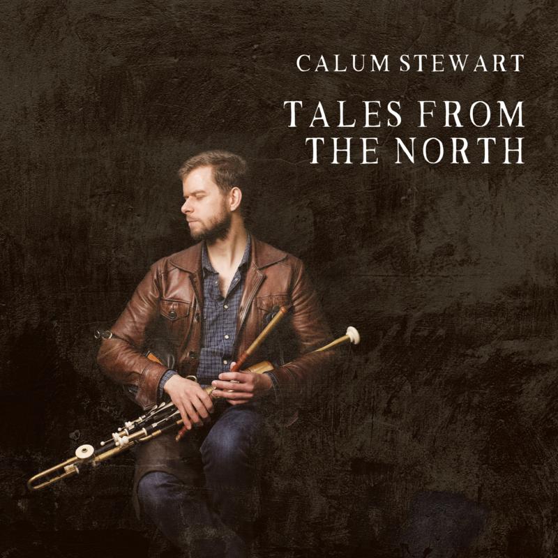 Calum Stewart: Tales From The North