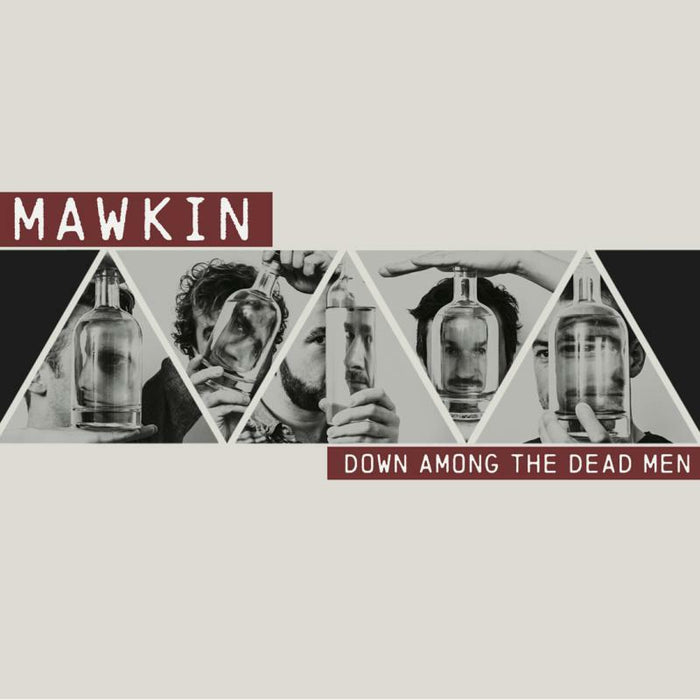 Mawkin: Down Among The Dead Men