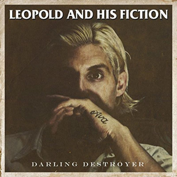 Leopold & His Fiction: Darling Destroyer