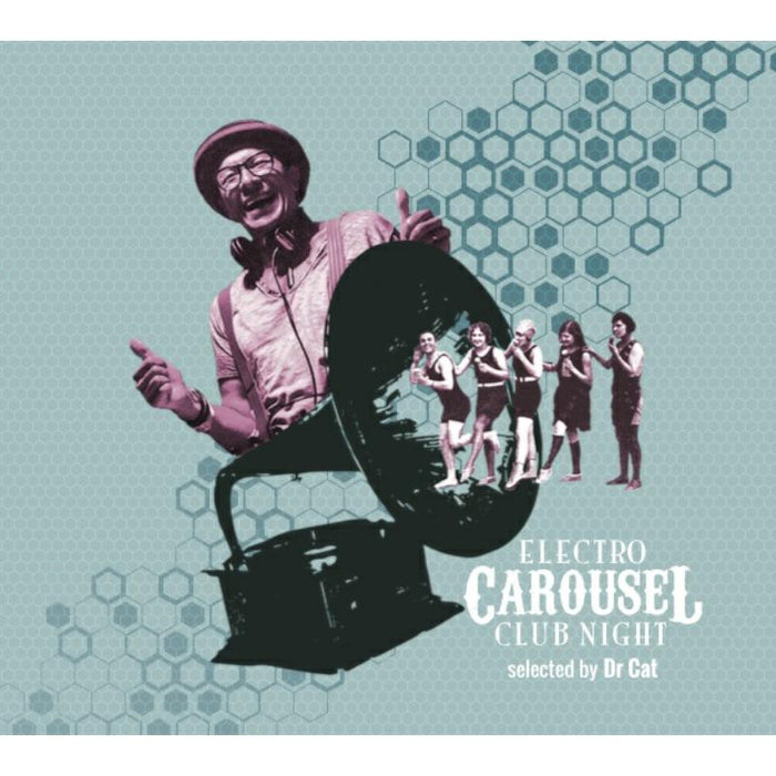 Various Artists: Electro Carousel Club Night Selected By Dr. Cat
