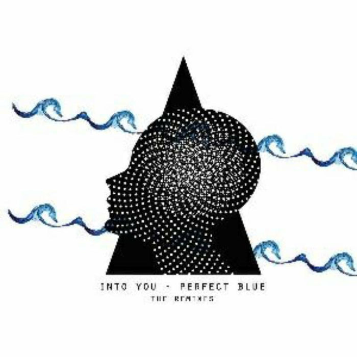 Into You: Perfect Blue - The Remixes