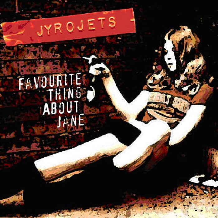 Jyrojets: Favourite Thing About Jane