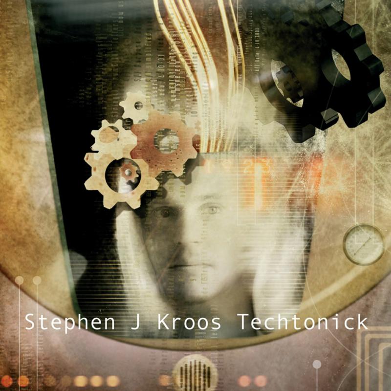 Stephen J. Kroos: Tecktonick