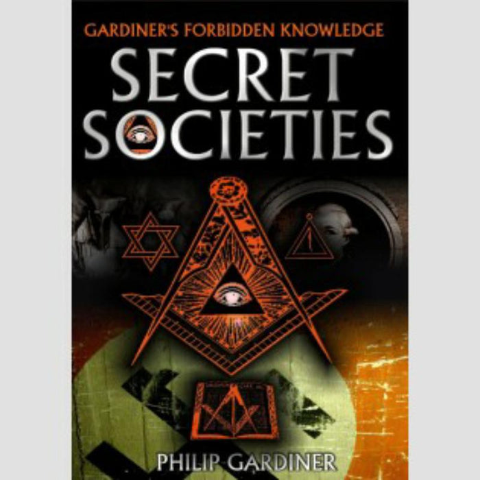 Secret Societies: Secret Societies