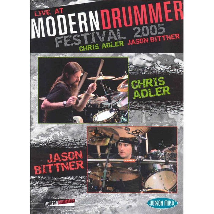 Chris Adler & Jason Bittner: Live At Modern Drummer Festival 2005