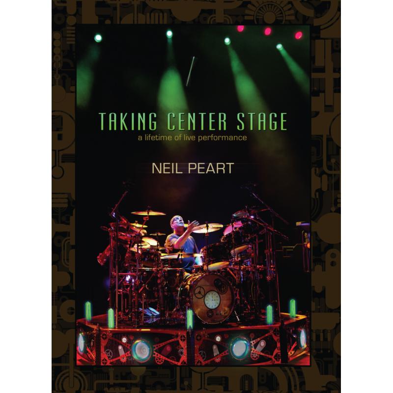 Neil Peart: Taking Centre Stage