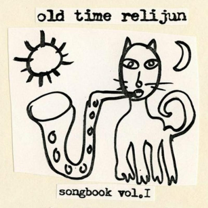 Old Time Relijun: Songbook, Volume One