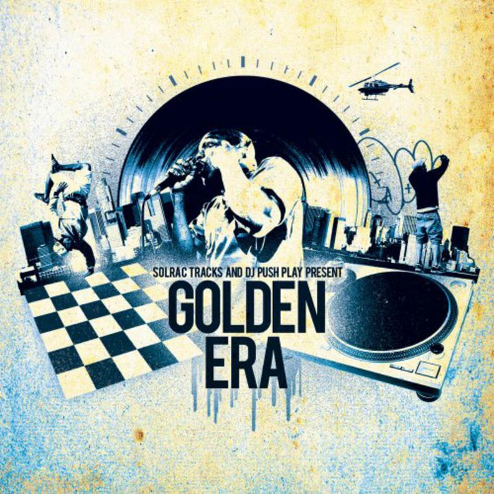 Solrac Tracks & DJ Push Play: Golden Era