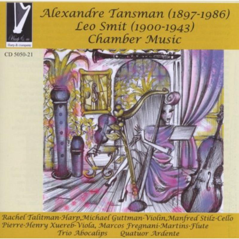 Talitman, Guttman, Stilz, Xuereb, F: Tansman, Smit: Chamber Music