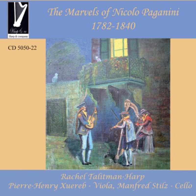 Talitman,Xuereb, Stilz: The Marvels of Nicolo Paganini