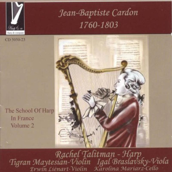 Talitman, Maytesian, Braslavsky, Li: Cardon: School of Harp in France - Vol.2