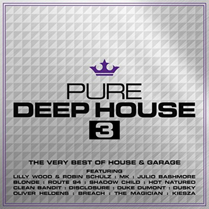 Various: Pure Deep House 3 - The Very Best of House