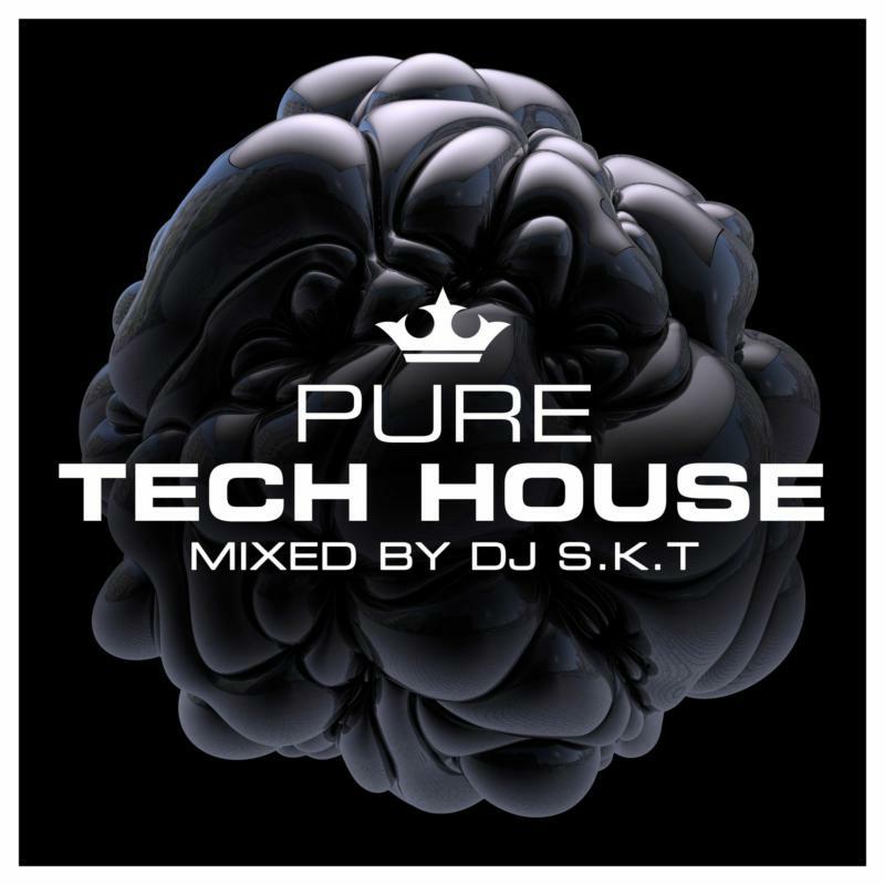DJ S.K.T: Pure Tech House  - Mixed by DJ S.K.T