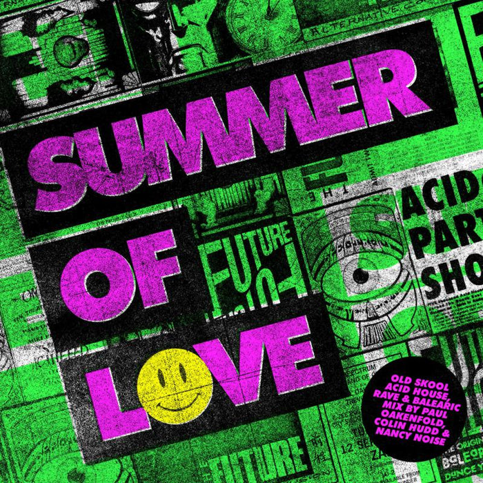 Various Artists: Summer Of Love - Old Skool Acid House, Rave & Balearic Mix by Paul Oakenfold, Colin Hudd & Nancy Noise
