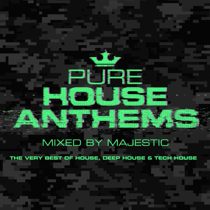 Majestic: Pure House Anthems - Mixed By Majestic